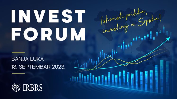 IRB RS organizuje prvi Invest Forum za promociju investiranja